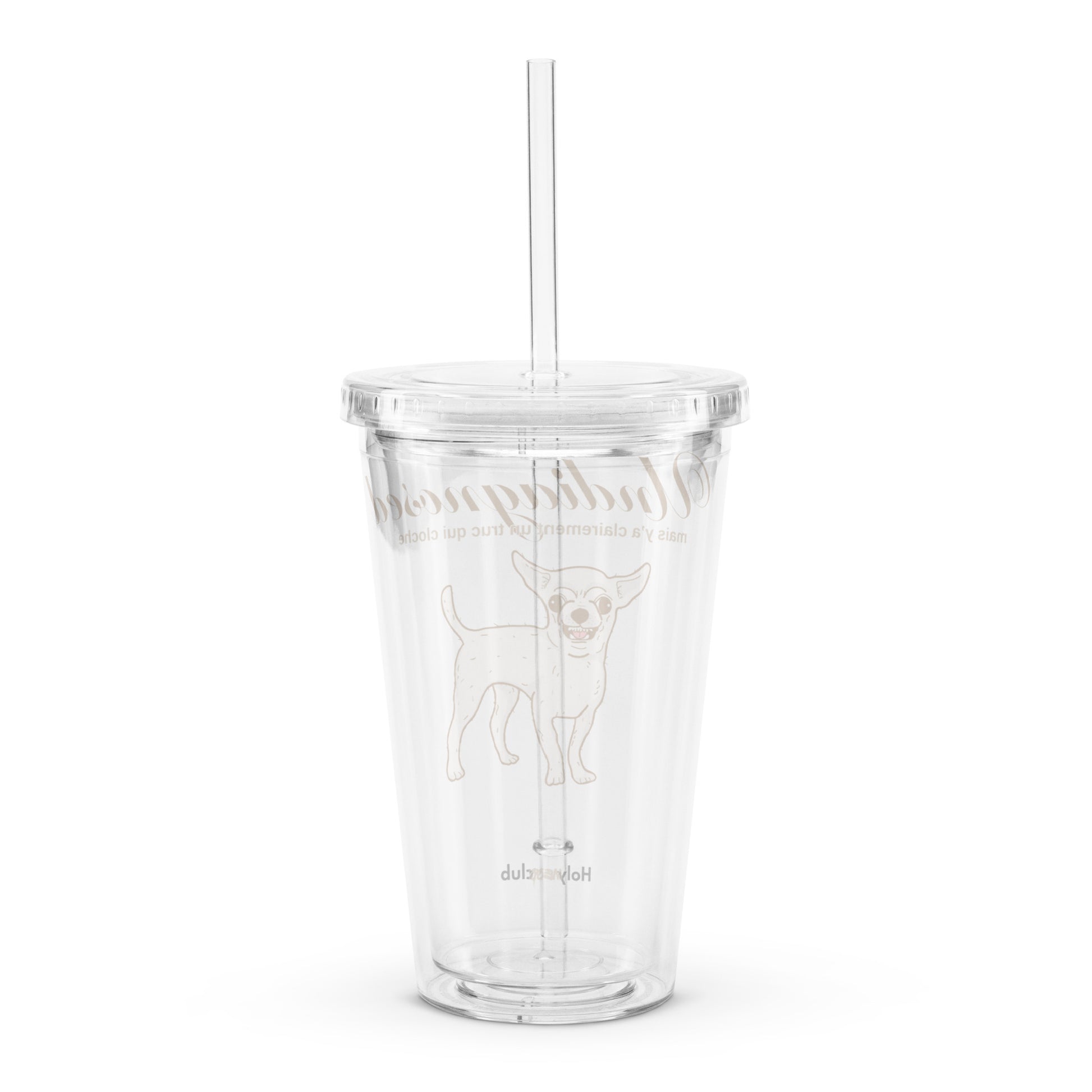 Gobelet en plastique transparent - À remplir de ce que tu veux. Sauf de jugements.