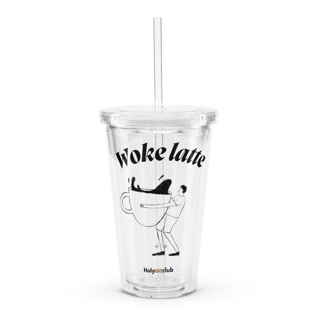 Gobelet en plastique transparent - À remplir de ce que tu veux. Sauf de jugements.